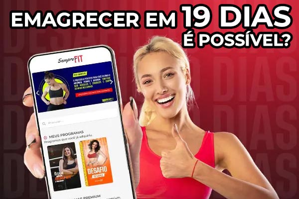 Desafio de Emagrecimento 19 Dias